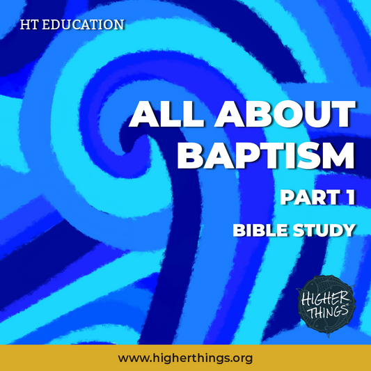 High School Bible Studies // All About Baptism