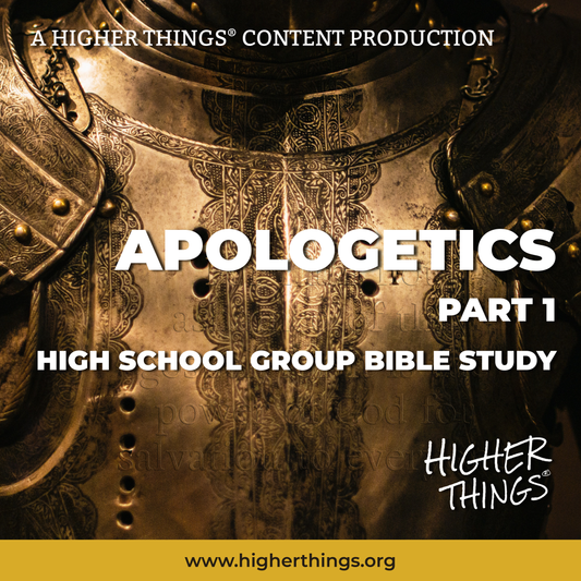 High School Bible Studies // Apologetics Collection
