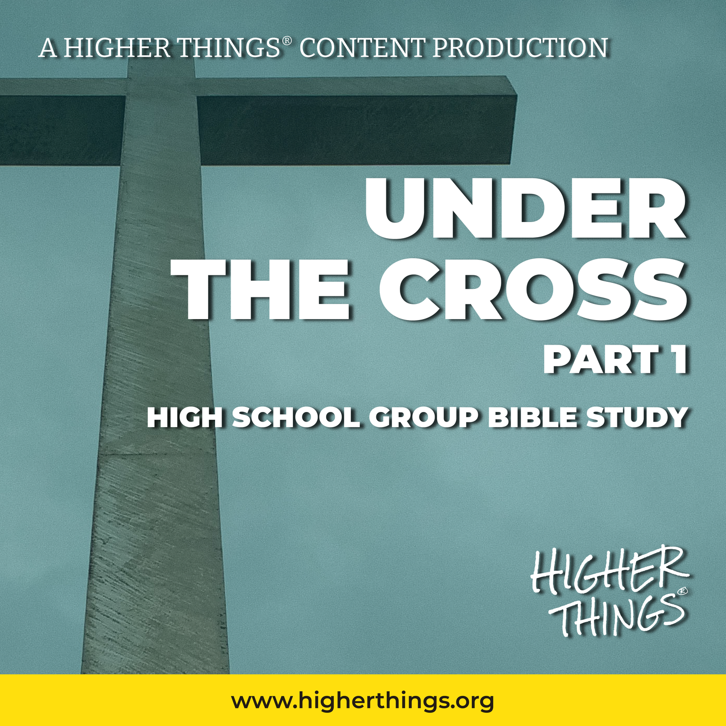 High School Bible Studies // Under the Cross Collection