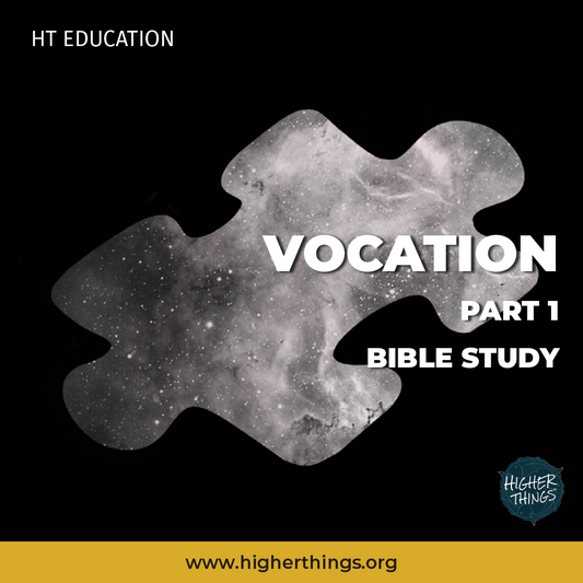 High School Bible Studies // Vocation